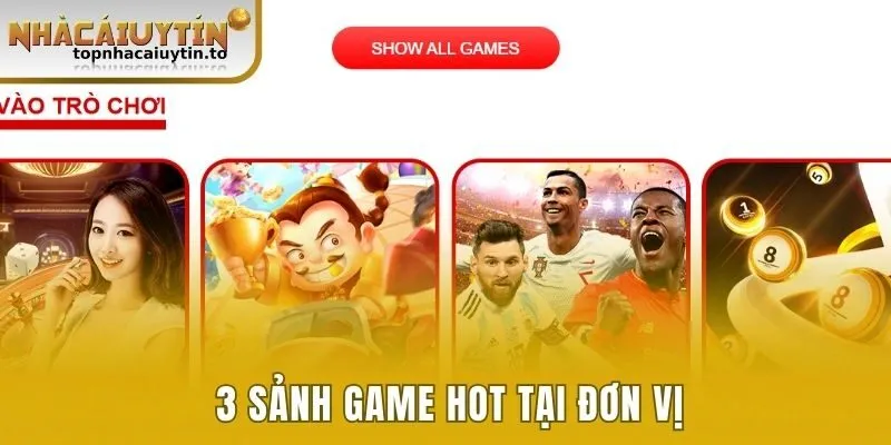 3 sảnh game hot tại đơn vị